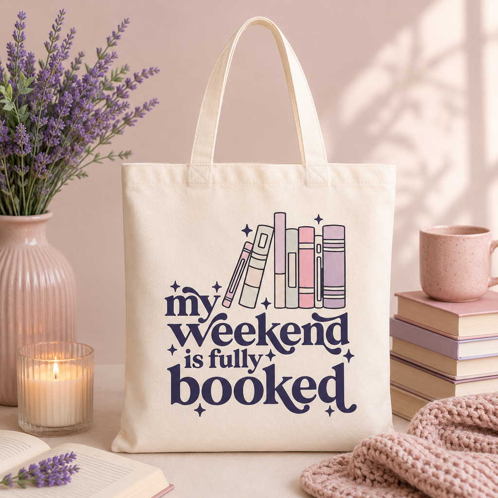 Bookish Tote Bag “My weekend is fully booked”