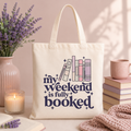 Bookish Tote Bag “My weekend is fully booked”