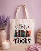 Bookish Tote Bag “Just a Girl Who Loves Books”